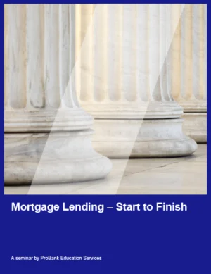 Mortgage Lending - Start to Finish