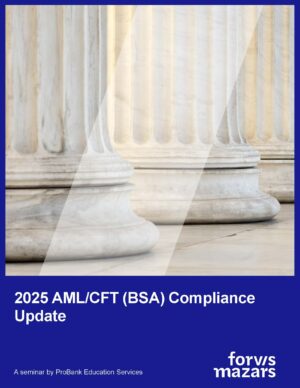 Anti-Money Laundering Bank Secrecy Act